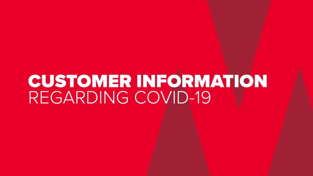 Customer Information Regarding COVID 19