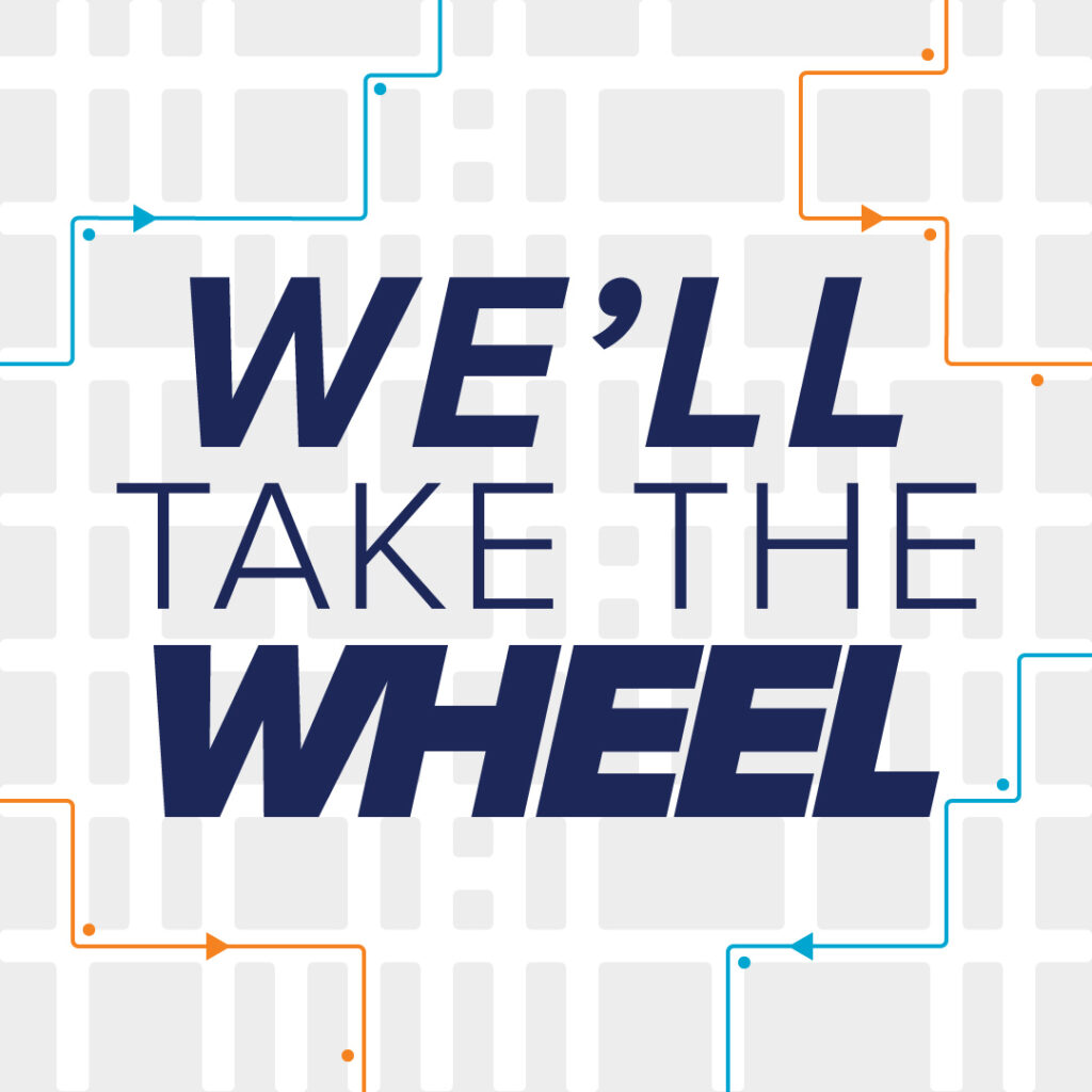 We'll Take the Wheel. Trinity Metro blog.