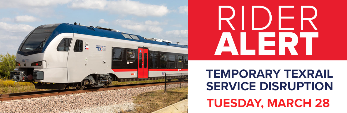 No TEXRail service on March 28