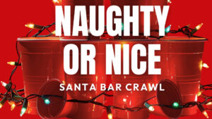 Naughty-Or-Nice-Santa-Bar-Crawl_1920x1080 Bar Crawl Image