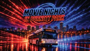 Movie Night in Burnett Park A bus with Movie Nights in Burnett Park